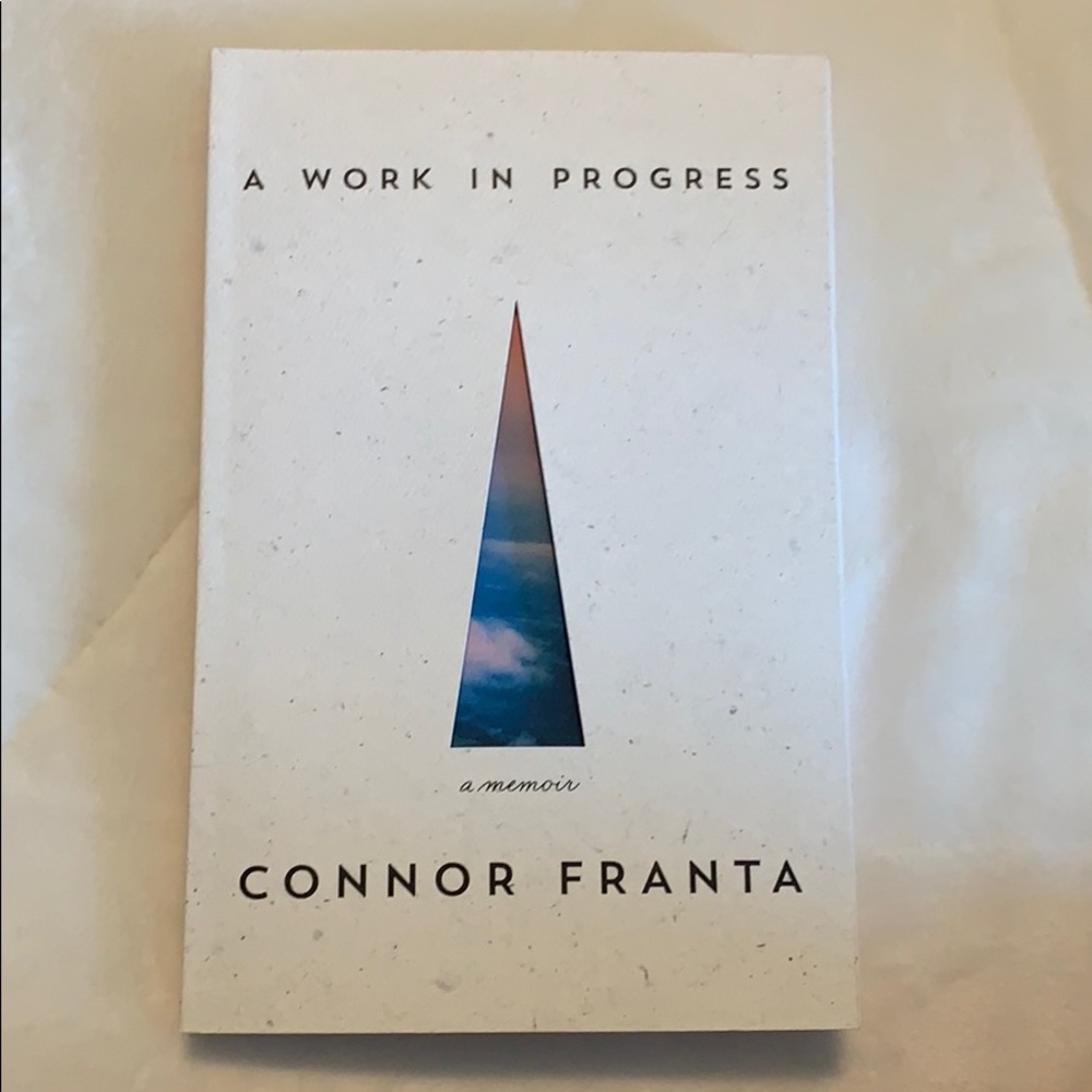 “ A Work in Progress” by Connor Franta